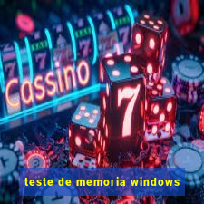 teste de memoria windows